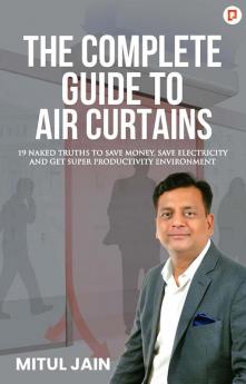 THE COMPLETE GUIDE TO AIR CURTAINS