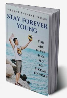 Stay Forever young