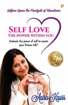 Self Love: The Power Within You