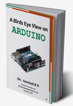 A Birds Eye View On Arduino