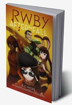 RWBY BOOK #1: AFTER THE FALL