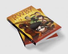 RWBY BOOK #1: AFTER THE FALL