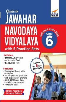 Guide to Jawahar Navodaya Vidyalaya Entrance Exam 2020 Class 6 with 5 Practice Sets