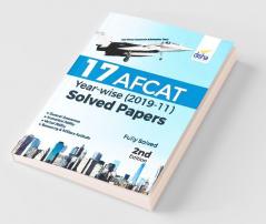 17 AFCAT Year-wise (2019-11) Solved Papers 2nd Edition