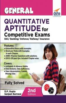 General Quantitative Aptitude for Competitive Exams - SSC/ Banking/ Defence/ Railway/ Insurance - 2nd Edition