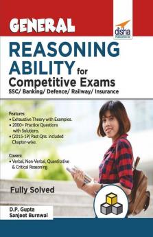 General Reasoning Ability for Competitive Exams - SSC/ Banking/ Defence/ Railway/ Insurance