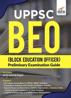 UPPSC BEO (Block Education Officer) Preliminary Examination Guide
