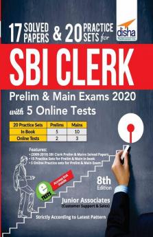 17 Solved Papers & 20 Practice Sets for SBI Clerk Prelim & Main Exams 2020 with 5 Online Tests (8th edition)