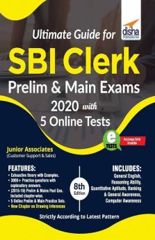 Ultimate Guide for SBI Clerk Prelim & Main Exams 2020 with 5 Online Tests (8th edition)