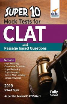 Super 10 Mock Tests for CLAT with Passage based Questions