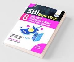 SBI Bank Clerk 8 Year-wise Preliminary & Mains Solved Papers (2019-09)
