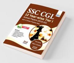 SSC CGL 12 Year-wise Tier I Solved Papers (2010-20) with 3 Online Practice Sets 2nd Edition