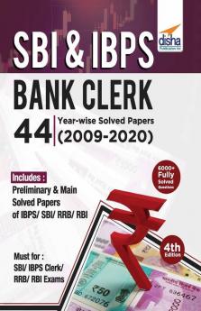 SBI & IBPS Bank Clerk 44 Year-wise Solved Papers (2009-20) 4th Edition