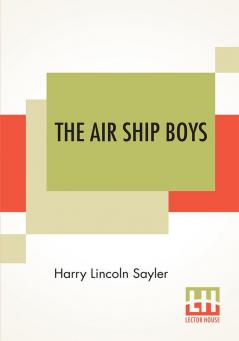 The Air Ship Boys