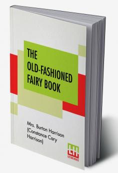 The Old-Fashioned Fairy Book