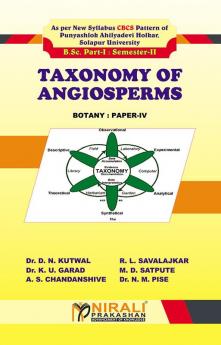 TAXONOMY OFANGIOSPERMS(PAPER – IV)