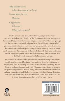 God is Dead There is No God: The Vachanas of Allama Prabhu
