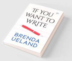 If You Want to Write