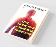 One None and a Hundred Thousand