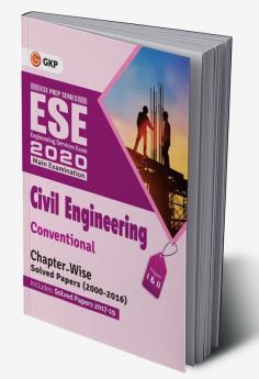 UPSC ESE 2019 : Civil Engineering - Conventional Paper I & II - Chapter Wise Solved Papers 2000-2016  (Include Solved Paper 2017 to 2019)