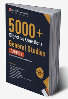 UPSC General Studies Paper I : 5000+ Objective Questions