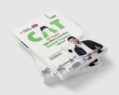 CAT 2020 : 30 Years' Topic-wise & Year-wise Solved Papers 1990-2019