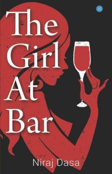 The Girl At Bar