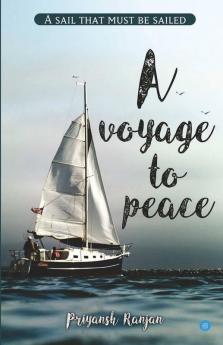 A Voyage To Peace