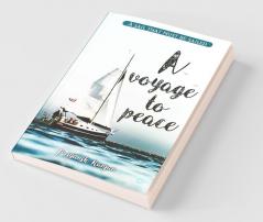 A Voyage To Peace