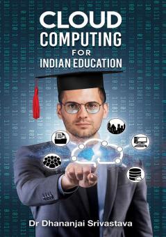 Cloud Computing in Indian education.