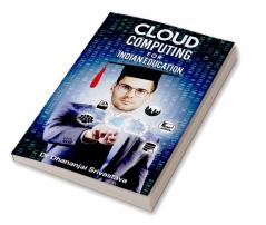 Cloud Computing in Indian education.