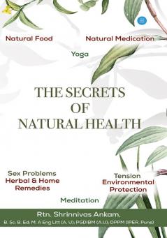 THE SECRETS OF NATURAL HEALTH