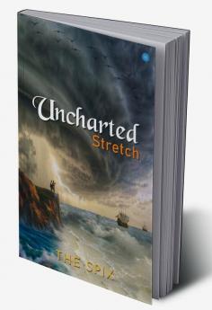 Uncharted Stretch