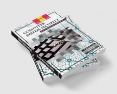 A Textbook On:— Computer System Security