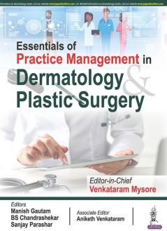 Essentials of Practice Management in Dermatology & Plastic Surgery