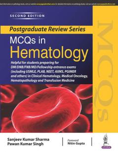 Postgraduate Review Series: MCQs in Hematology