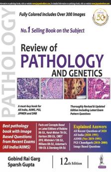 Review Of Pathology And Genetics