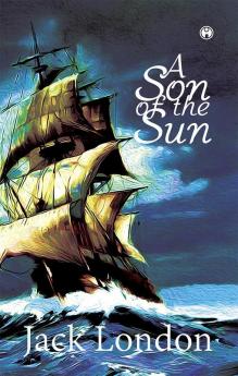 A SON OF THE SUN