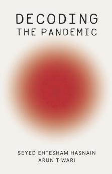 Decoding the Pandemic