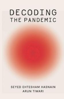 Decoding the Pandemic