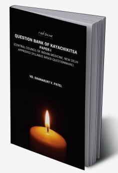 QUESTION BANK OF KAYACHIKITSA PAPER-I