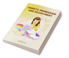 Anxiety Depression And Adjustment As A Function Of Gender Socio-Economic Status And Birth Order