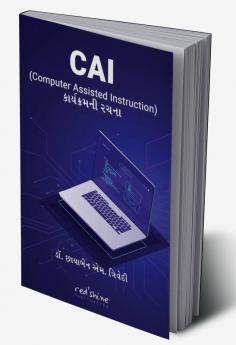 CAI (COMPUTER ASSISTED INSTRUCTION) KARYKRAMNI RACHANA