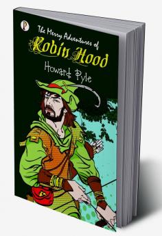 The Merry Adventures of Robin Hood