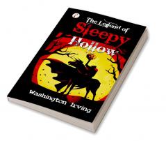 The Legend of Sleepy Hollow