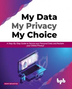 My Data My Privacy My Choice