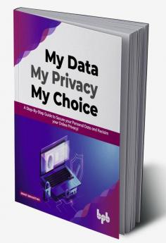 My Data My Privacy My Choice