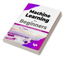 Machine Learning for Beginners