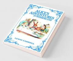 Alice's Adventures In Wonderland