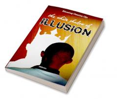 The White Shadow of Illusion